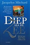 Diep als de zee
