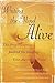 Writing the Mind Alive: The...