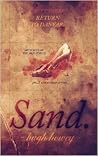 Sand Part 3: Return to Danvar (Sand, #3)