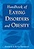 Handbook of Eating Disorders and Obesity
