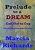 Prelude to a Dream (Samantha Stewart Mysterys-Call Girl to Cop Book 1)