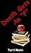 Death Gets an "F" by Terri Lynn Main