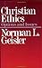 Christian Ethics: Options and Issues