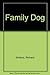 Family Dog
