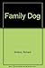 Family Dog by Richard Wolters