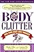 Body Clutter: Love Your Body, Love Yourself