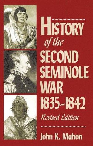 History of the Second Seminole War, 1835-1842 (Paperback)