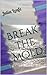 Break the Mold