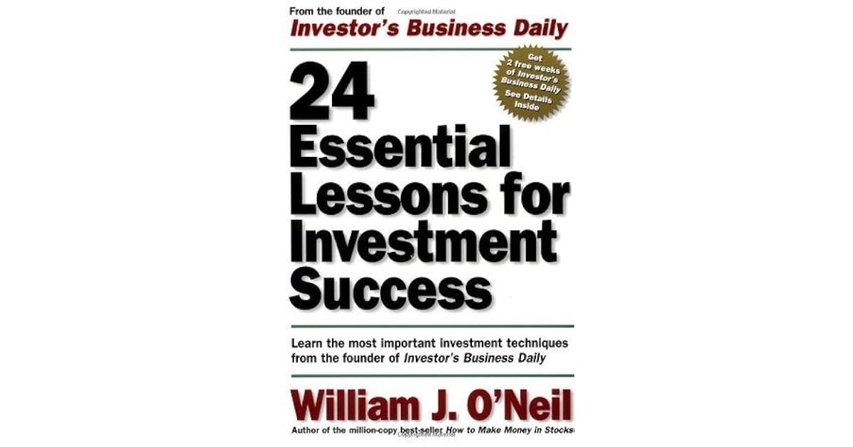24 Essential Lessons for Investment Success Learn the Most Important