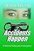 Accidents Happen (Martina R...