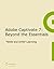 Adobe Captivate 7: Beyond the Essentials