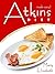 Atkins Diet Made Easy: Deli...