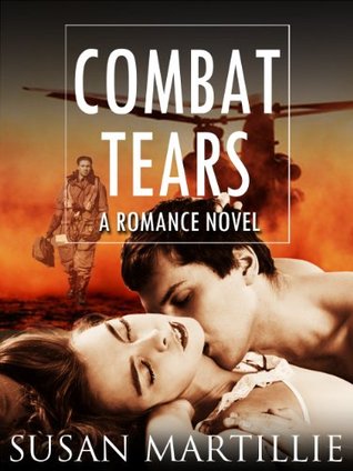 Combat Tears (Kindle Edition)