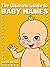 The Ultimate Baby Boy and Girl Names Book