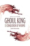 Ghoul King Part I...