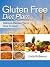Gluten Free Diet Plan: Deli...