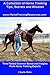 A Collection of Horse Training and Riding Tips, Secrets and W... by Charlie Hicks