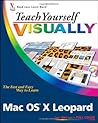 Teach Yourself VISUALLY Mac OS X Leopard (Teach Yourself VISUALLY)