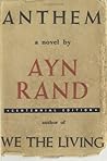 Anthem by Ayn Rand