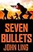 Seven Bullets
