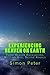 Experiencing Heaven On Earth by Simon Peter