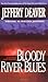 Bloody River Blues (John Pe...