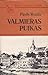 Valmieras puikas by Pāvils Rozītis
