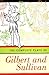 The Complete Plays of Gilbe...