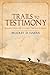 Trails to Testimony by Bradley D. Harris