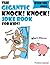 The Gigantic Knock Knock Joke Book For Kids! (Over 300 Kids Knock Knock Jokes!)