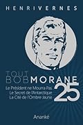 Tout Bob Morane 25