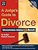 A Judge's Guide to Divorce by Roderic Duncan