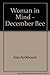 Woman in Mind - December Bee