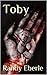 Toby (A Dark Fairy Tale)