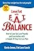 Lose Fat with FAT Balance: How to Lose Fat, Lose Pounds, and Lose Inches with a Simple 10 Step Fat Loss Plan