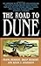 The Road to Dune