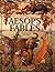 The Classic Treasury Of Aesop's Fables by Don Daily
