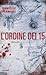 L'ordine dei 15