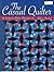 The Casual Quilter: 6 Stress-Free Projects
