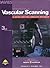 Introduction to Vascular Scanning: A Guide for the Complete Beginner
