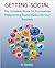 Getting Social - The complete guide to successfully implementing social media into your business