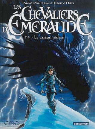Le Garçon Foudre (Les Chevaliers d'Émeraude #4)