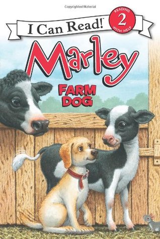 Marley: Farm Dog (I Can Read Level 2)