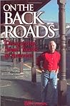 On the Back Roads: Discovering Small Towns of America On the Back Roads: Discovering Small Towns of America