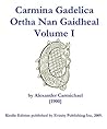 Carmina Gadelica ...