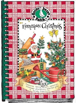Homespun Christmas: Treasured family recipes, memories, homemade decorations, heartfelt gifts & holiday traditions (Plastic Comb)