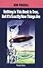 Nothing in This Book Is True, but It's Exactly How Things Are by Bob Frissell