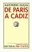 De París a Cádiz