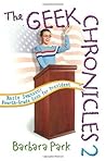 Rosie Swanson: Fourth-Grade Geek for President (Geek Chronicles, #2)