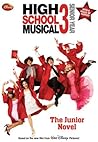 High School Musical 3 Senior Year by N.B. Grace